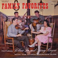 Wilma Lee & Stoney Cooper - Family Favorites